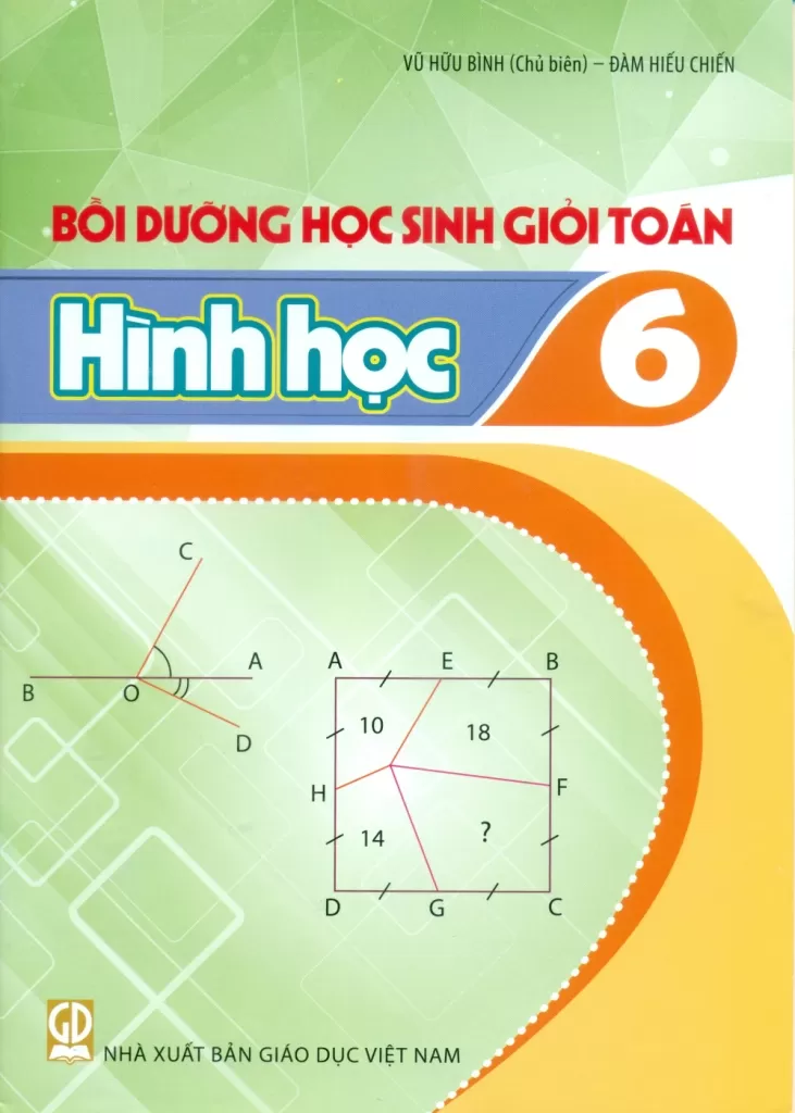 BỒI DƯỠNG HỌC SINH GIỎI TOÁN LỚP 6 - HÌNH HỌC (Dùng cho các bộ SGK mới)